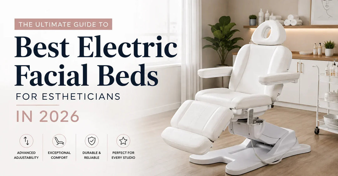Best Electric Facial Beds for Estheticians in 2026