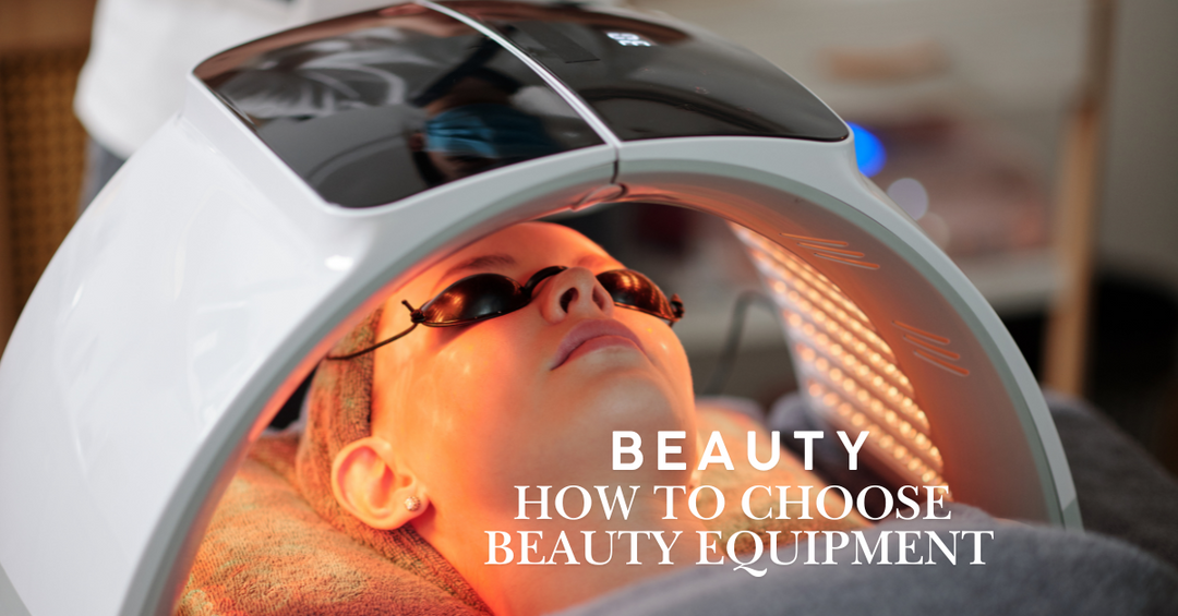 How to Choose the Right Beauty Equipment for Your Salon？