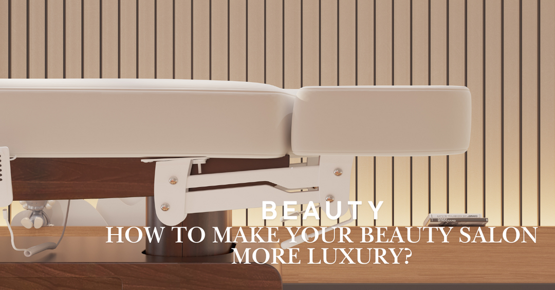 How to make your beauty salon more luxury?